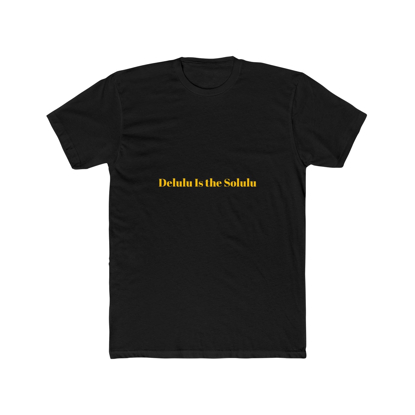 Delulu Is the Solulu — Bold | Unisex Tee