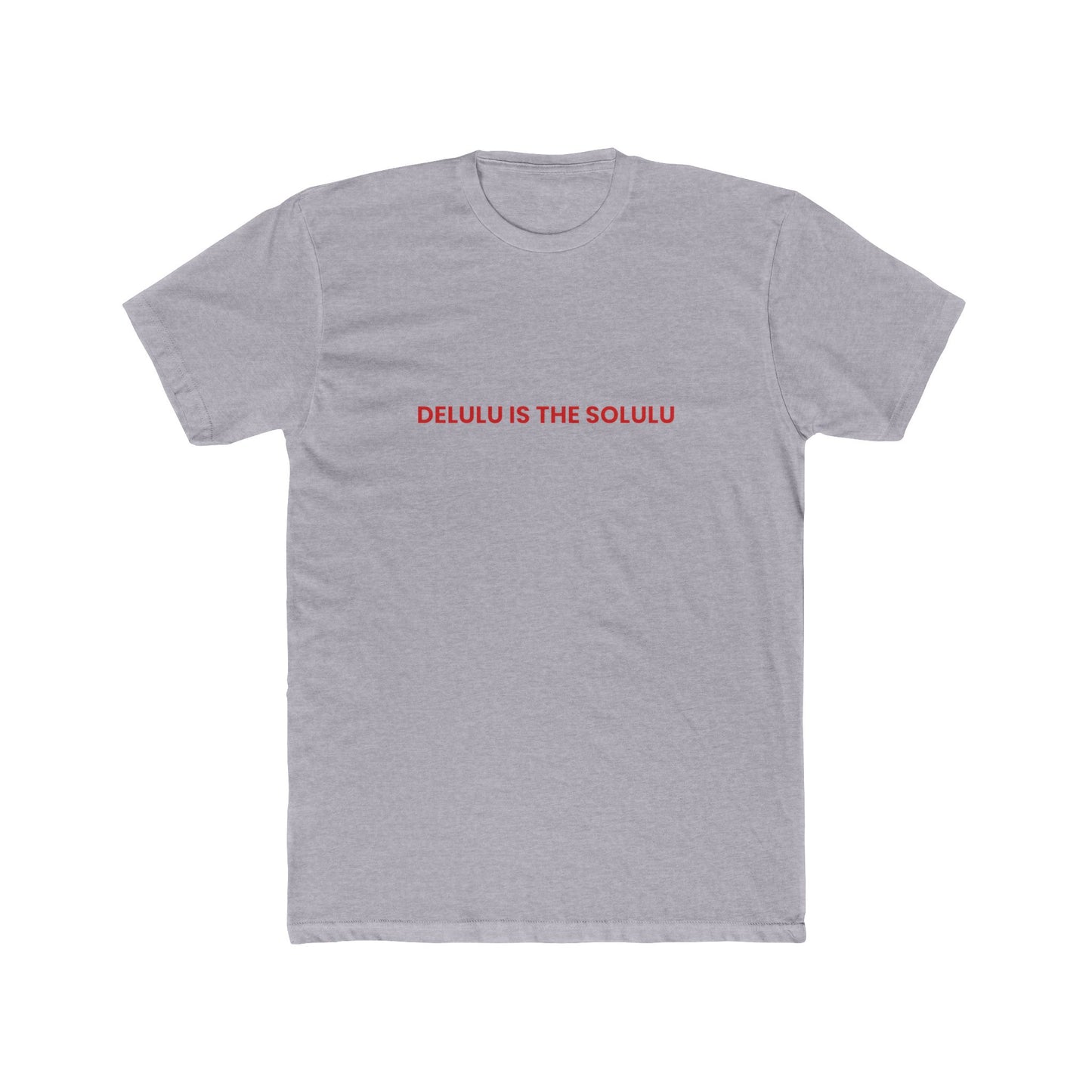 Delulu Is the Solulu — Bold | Unisex Tee