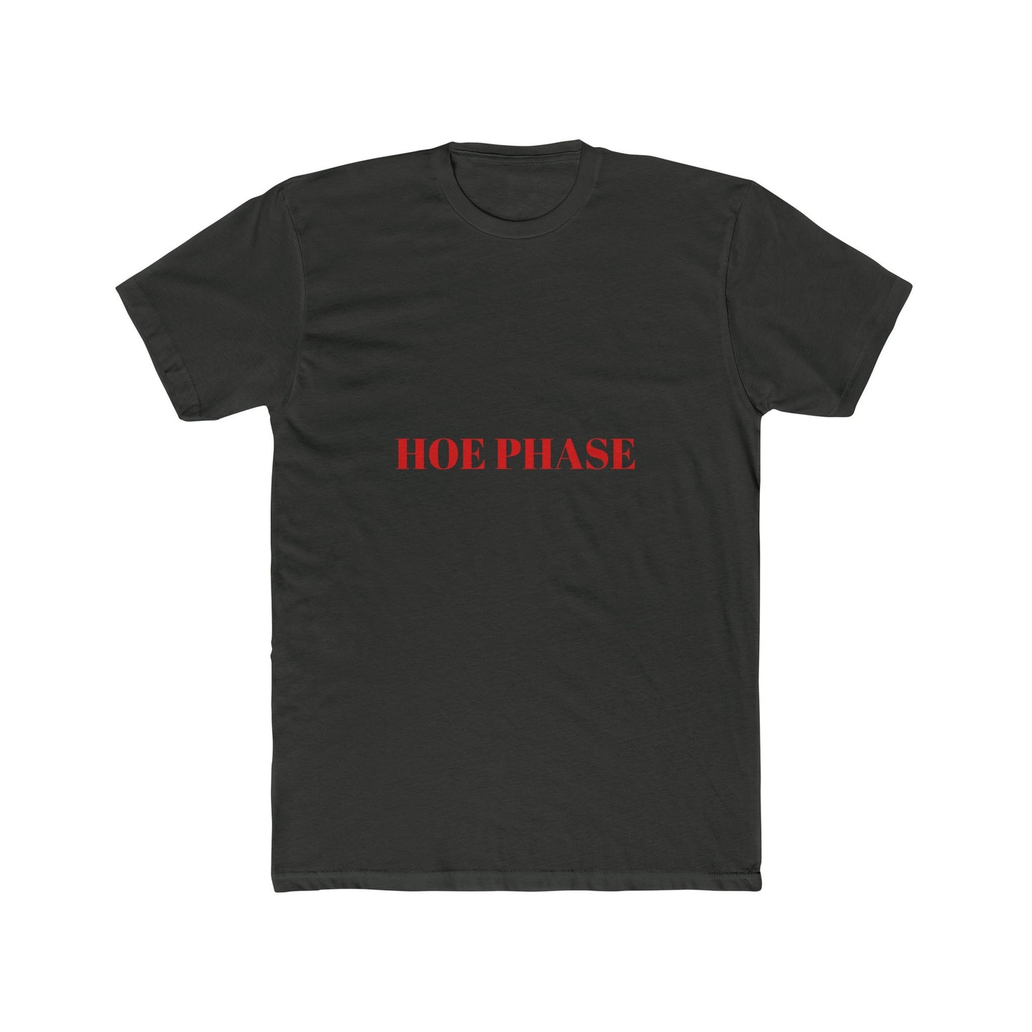 HOE PHASE — Bold | Unisex Tee