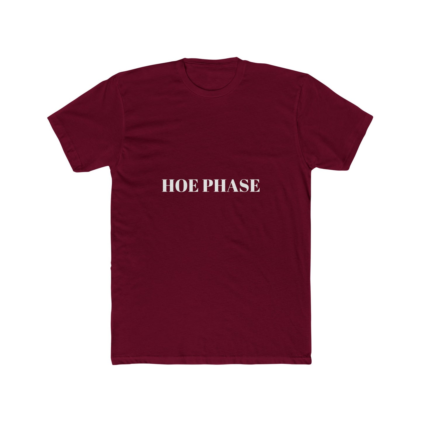 HOE PHASE — Bold | Unisex Tee