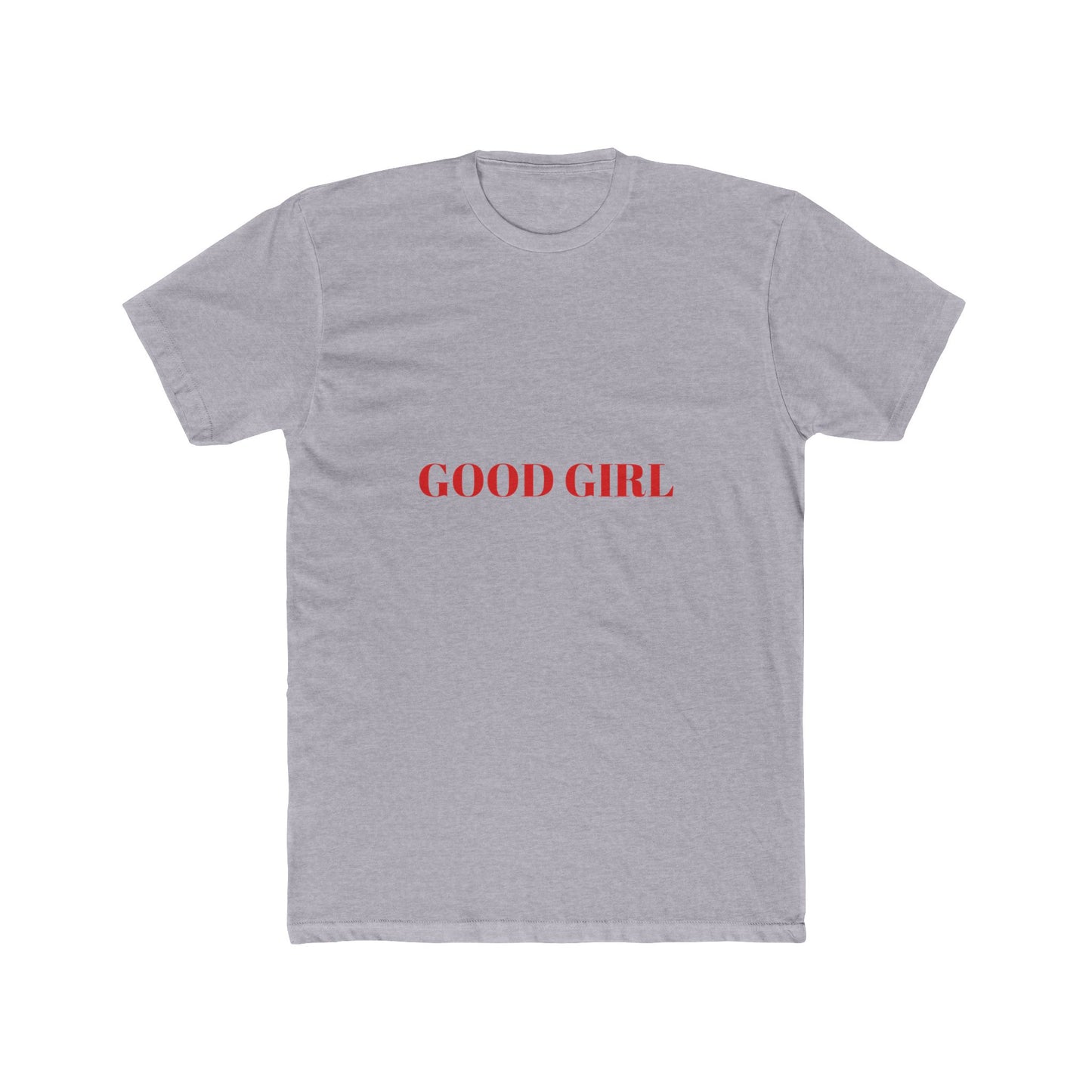 GOOD GIRL — Bold | Unisex Tee