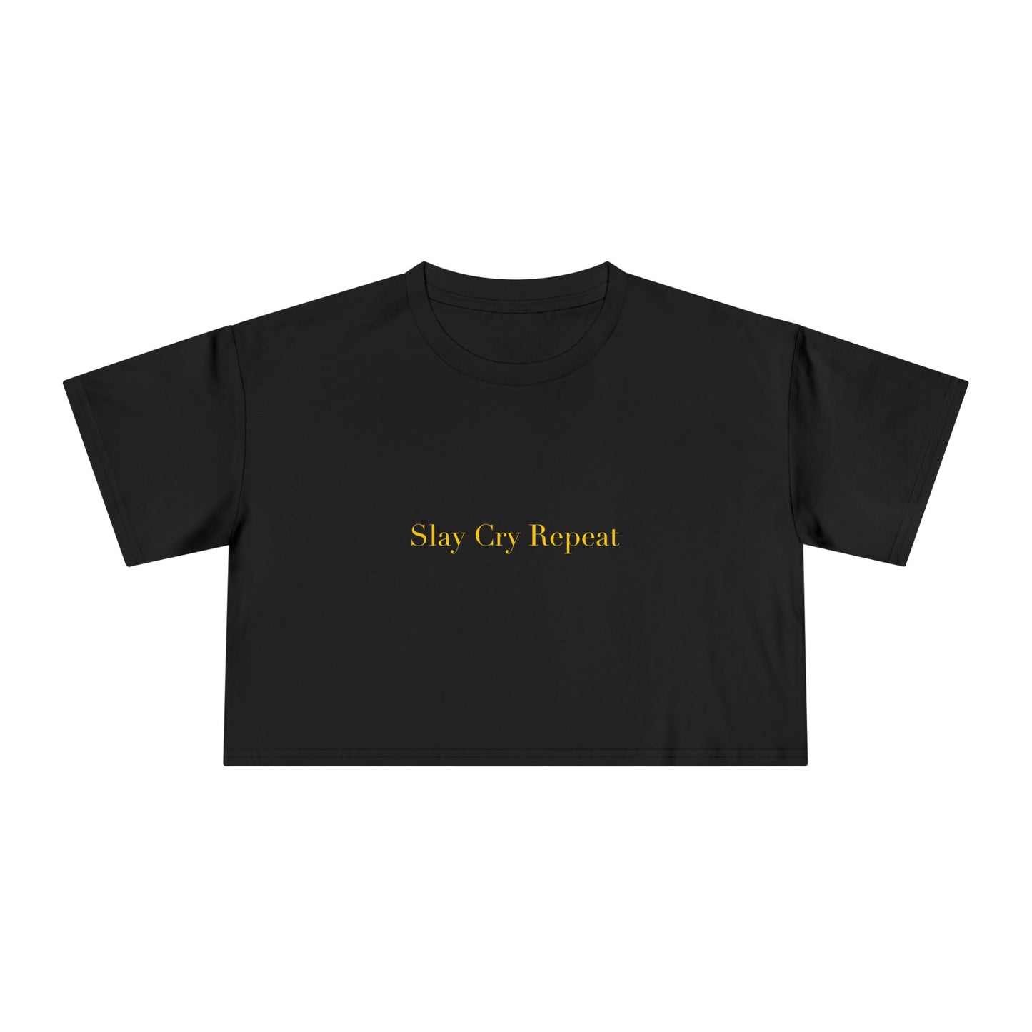 Slay Cry Repeat — Cursive | Crop Tee