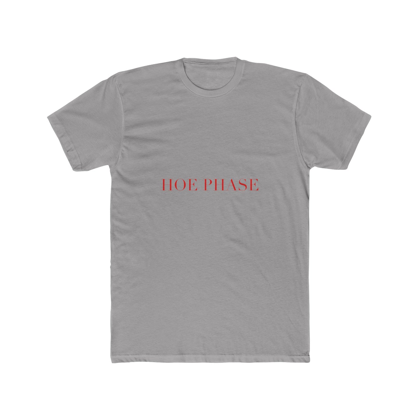HOE PHASE — Cursive | Unisex Tee