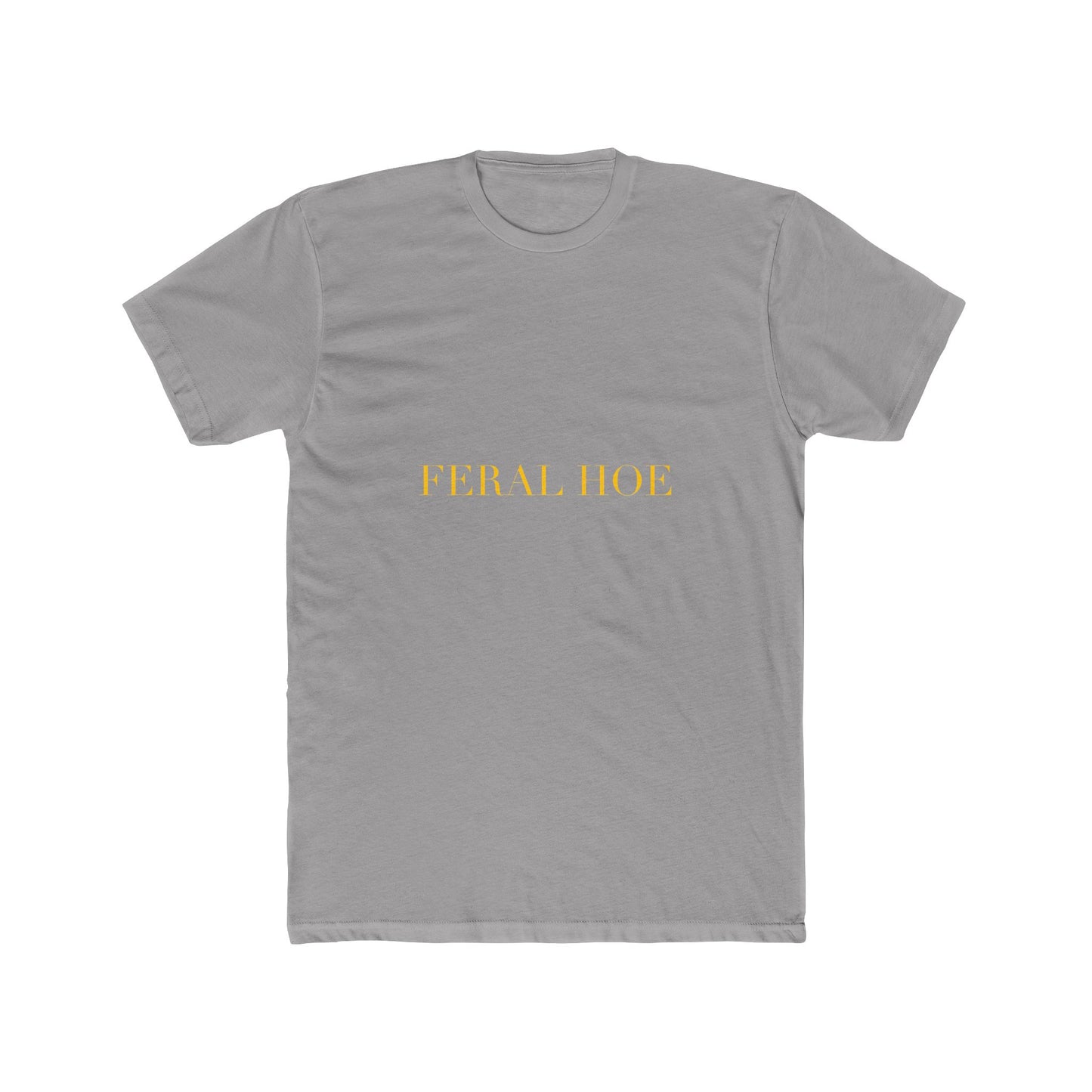 FERAL HOE — Cursive | Unisex Tee