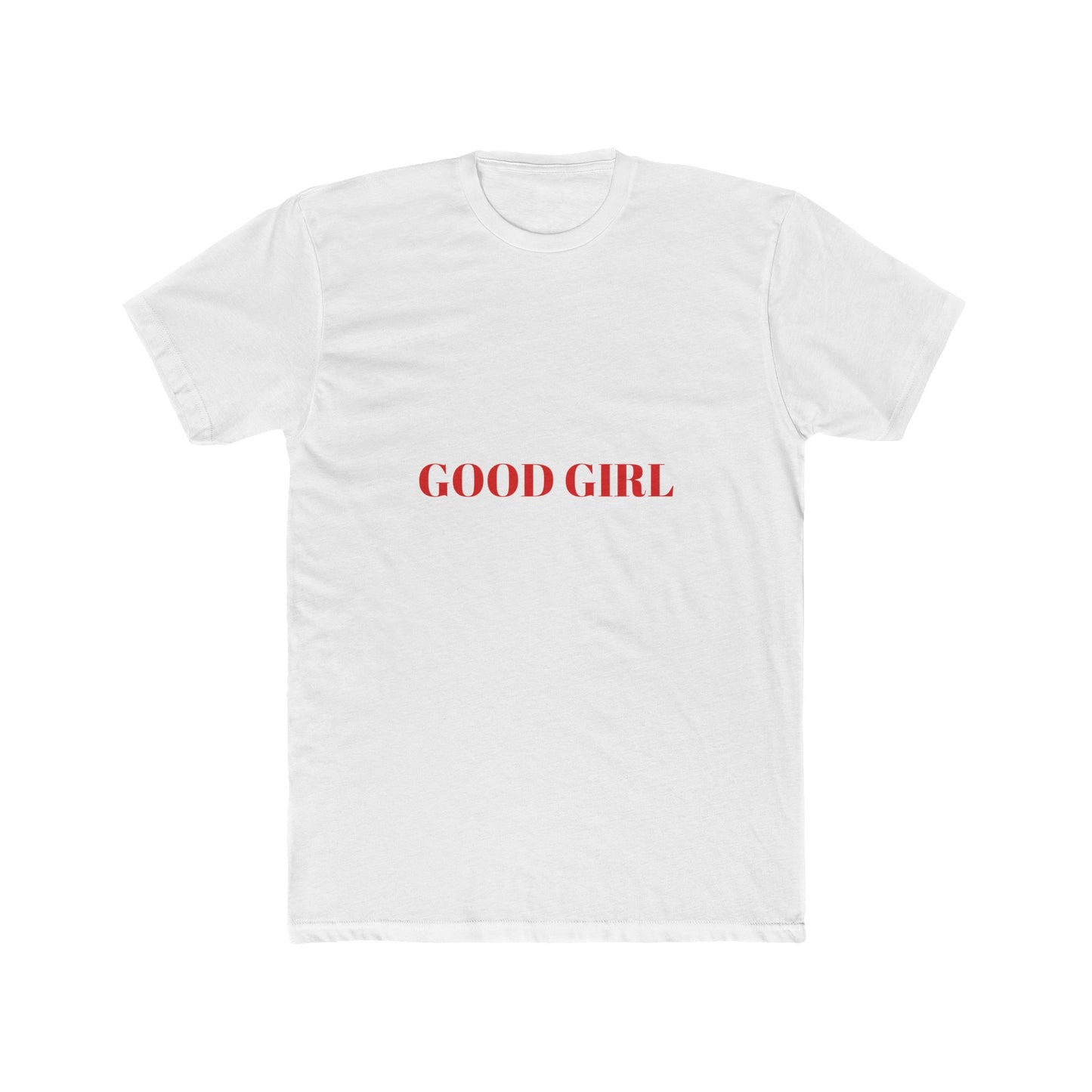 GOOD GIRL — Bold | Unisex Tee