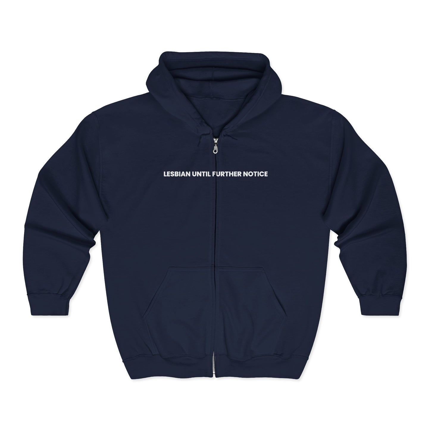 Lesbian Until Further Notice — Bold | Hoodie