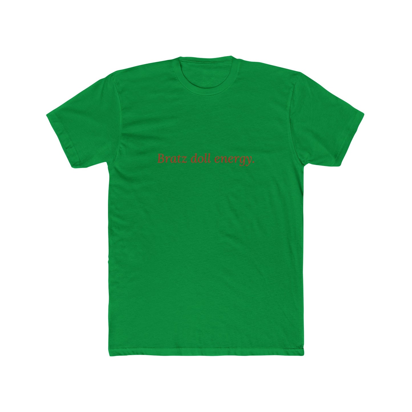 Bratz Doll Energy — Cursive | Unisex Tee