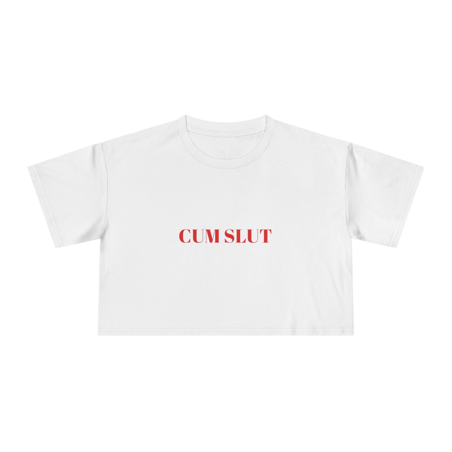 CUM SLUT — Bold | Crop Tee