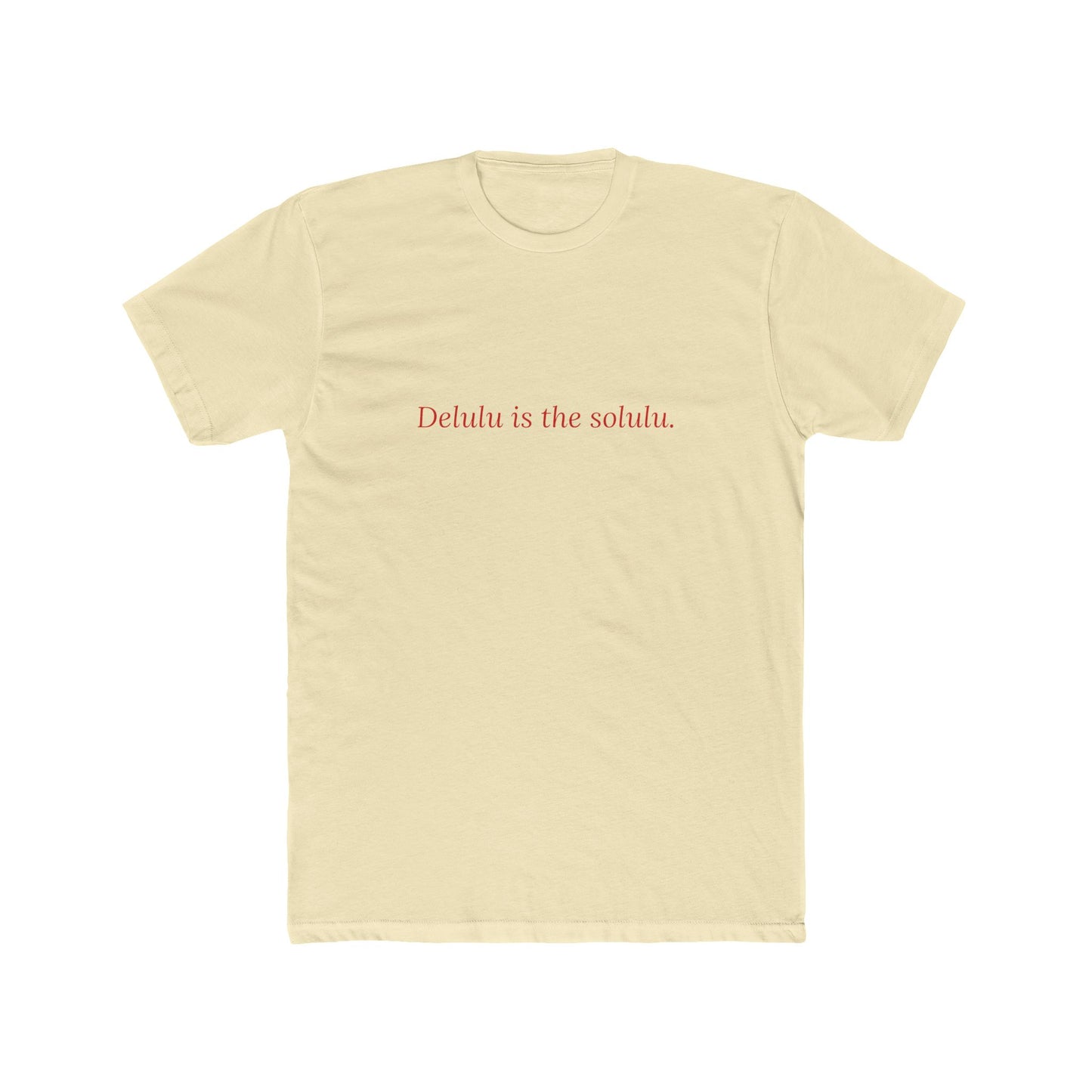 Delulu Is the Solulu — Cursive | Unisex Tee