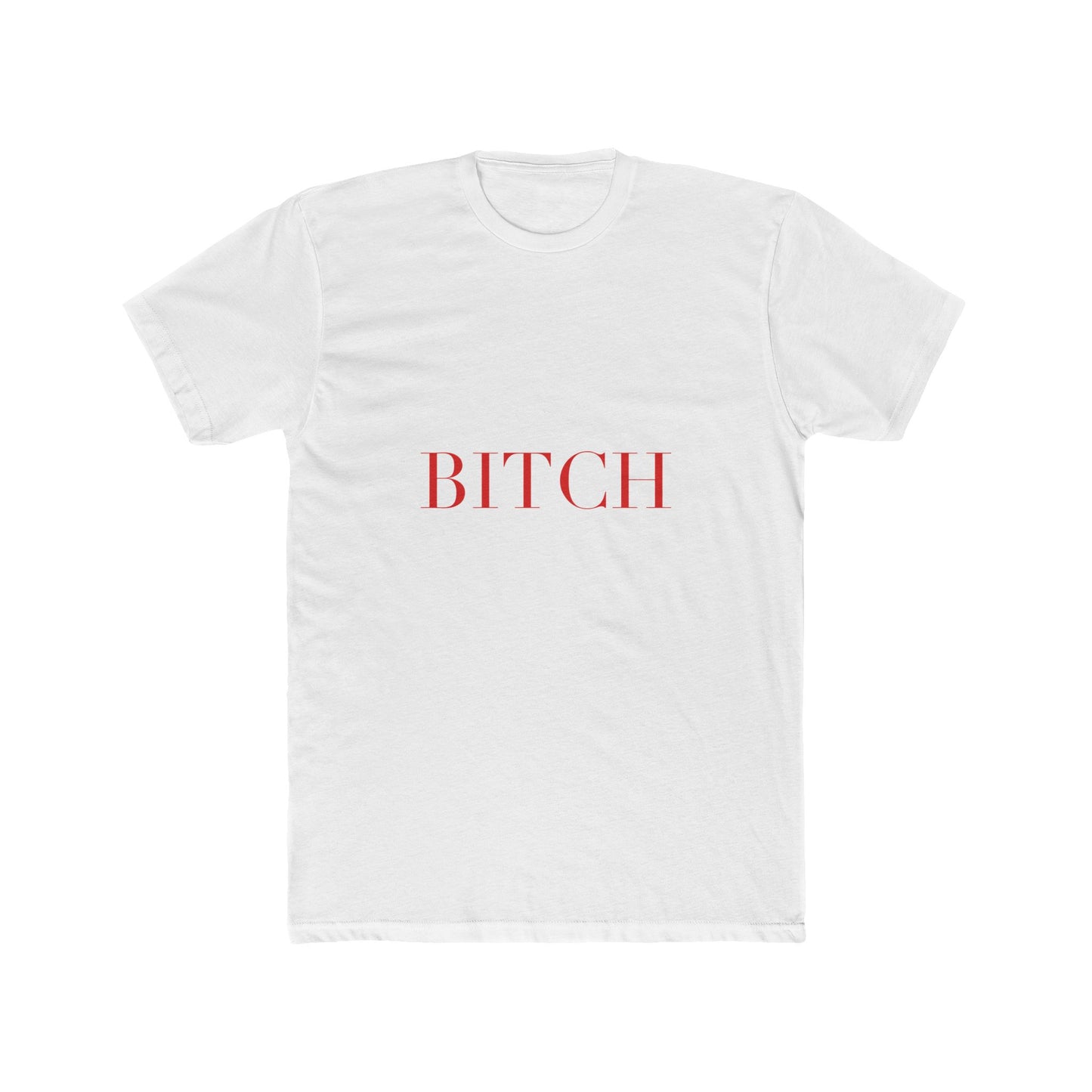 BITCH — Cursive | Unisex Tee