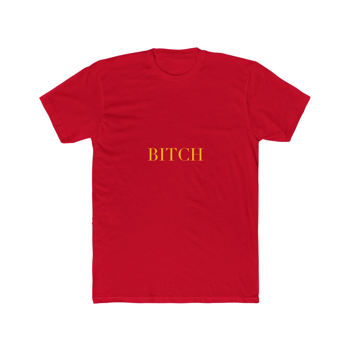 BITCH — Cursive | Unisex Tee