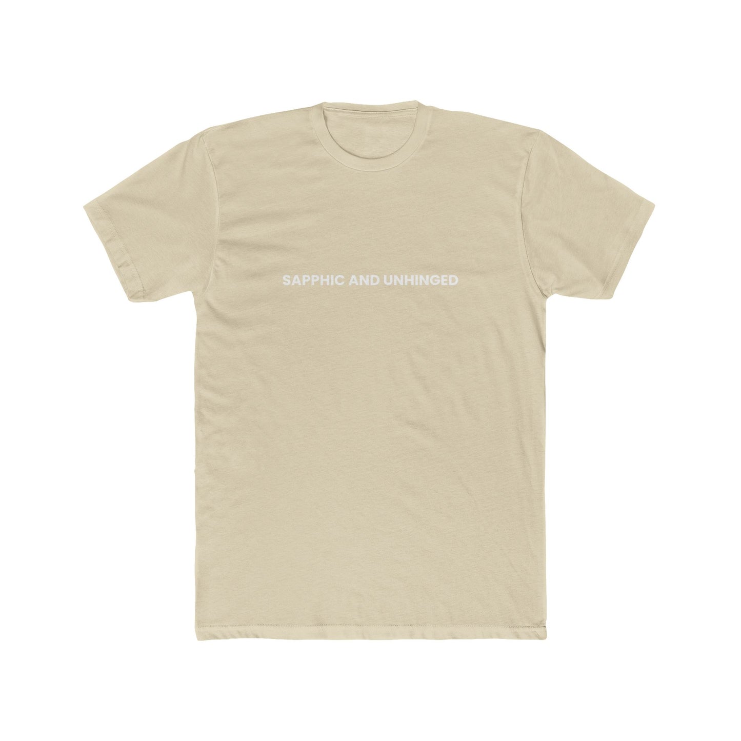 Sapphic and Unhinged — Bold | Unisex Tee