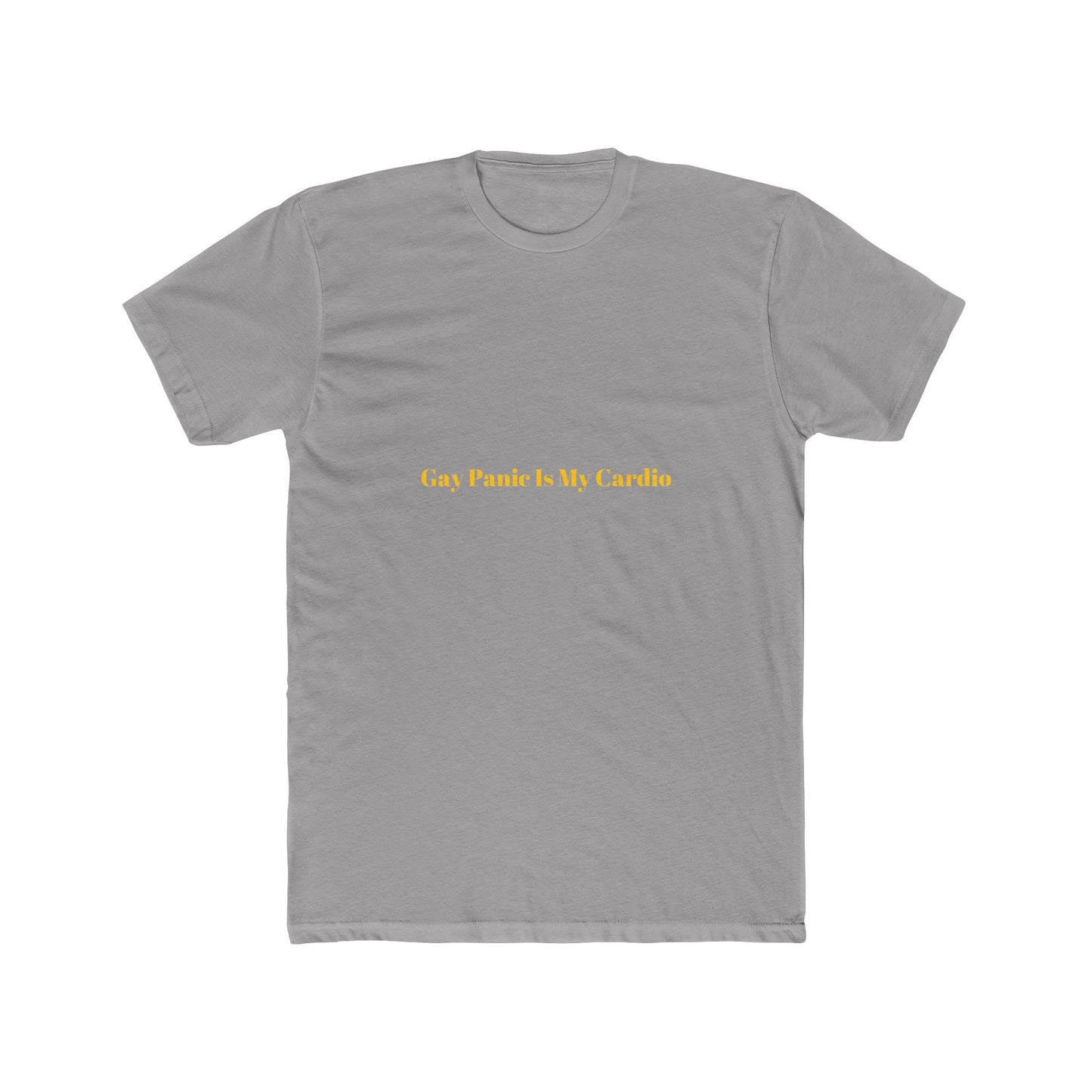 Gay Panic Is My Cardio — Bold | Unisex Tee