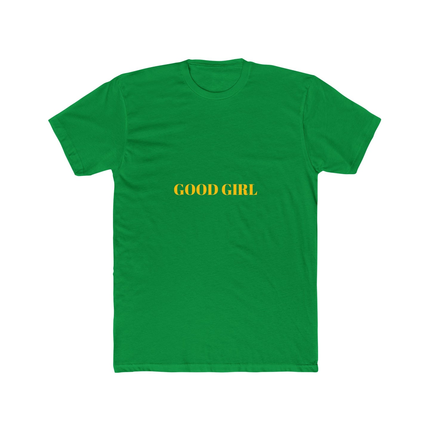 GOOD GIRL — Bold | Unisex Tee