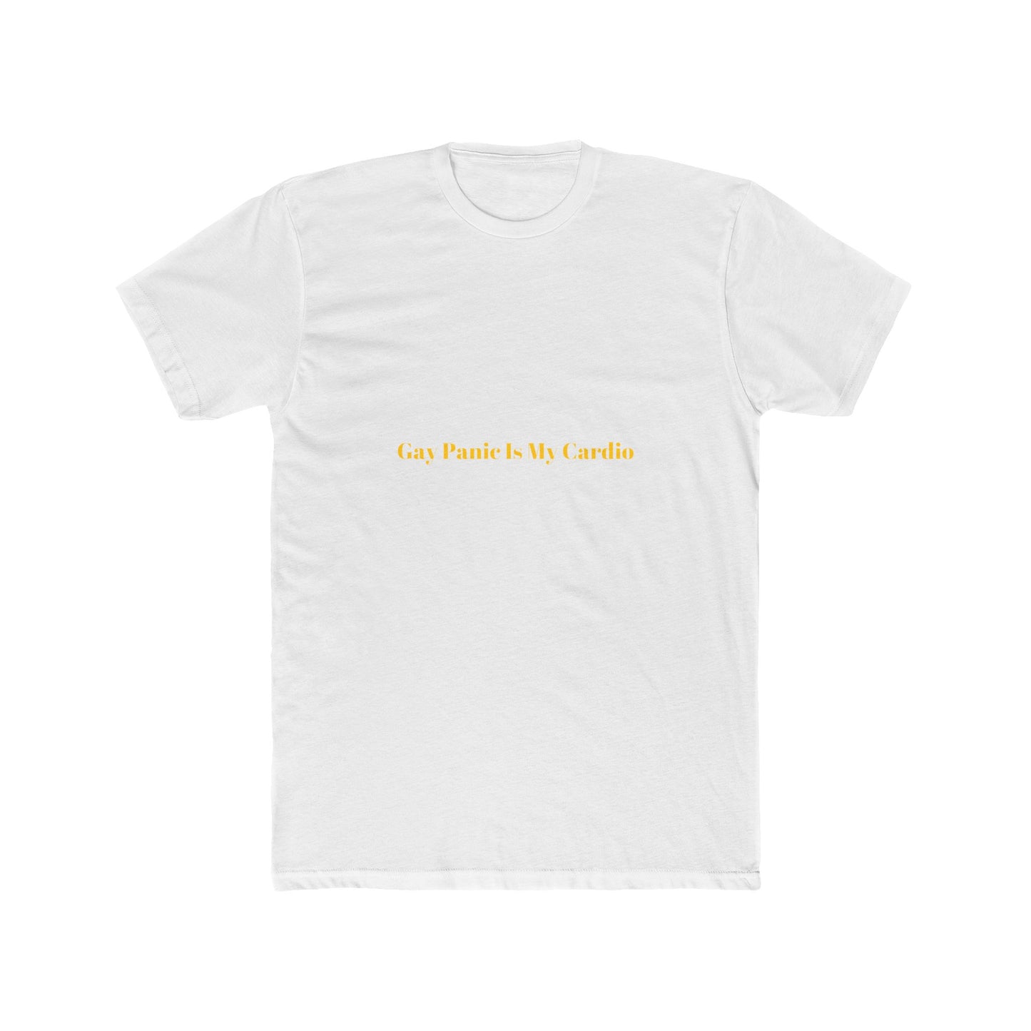Gay Panic Is My Cardio — Bold | Unisex Tee