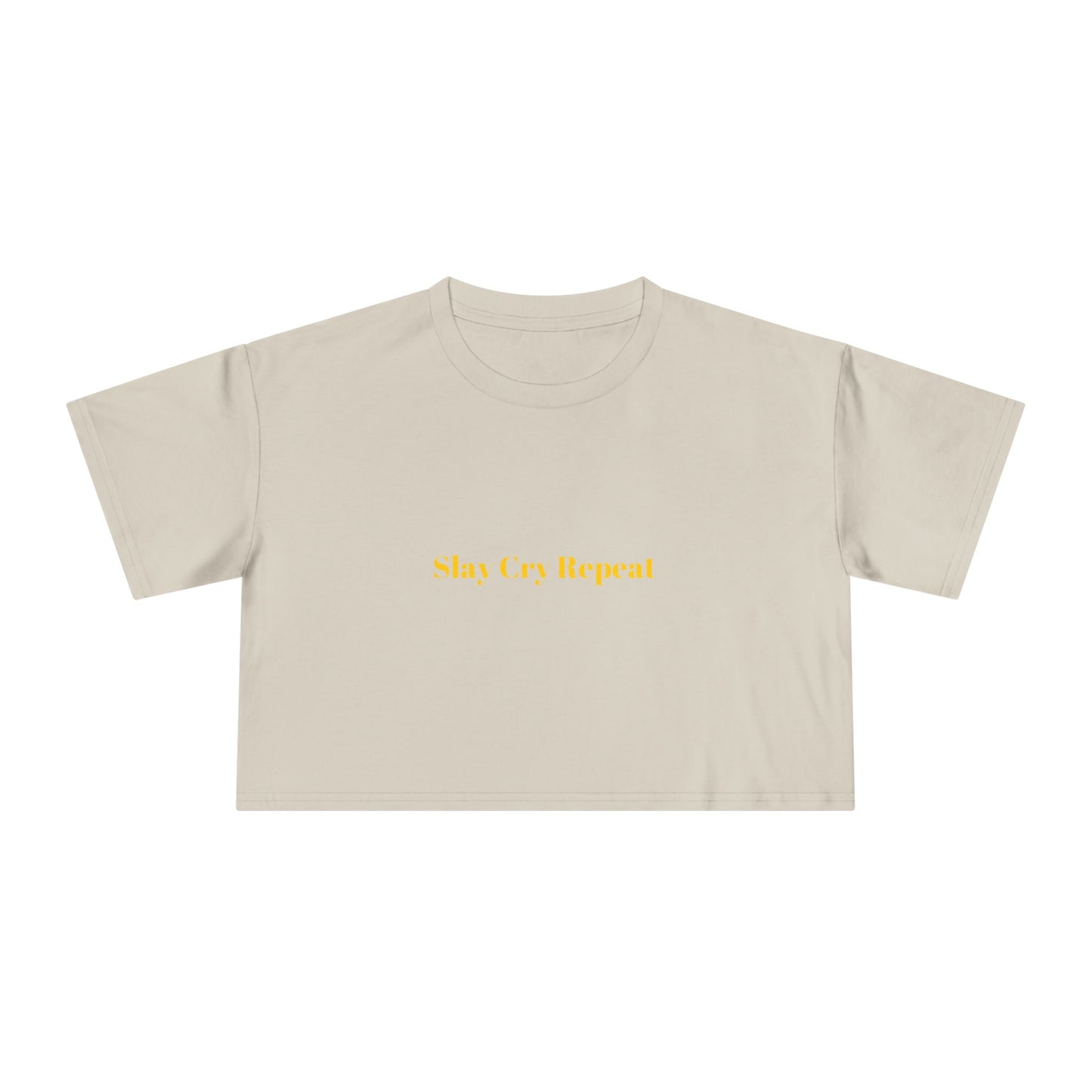 Slay Cry Repeat — Bold | Crop Tee
