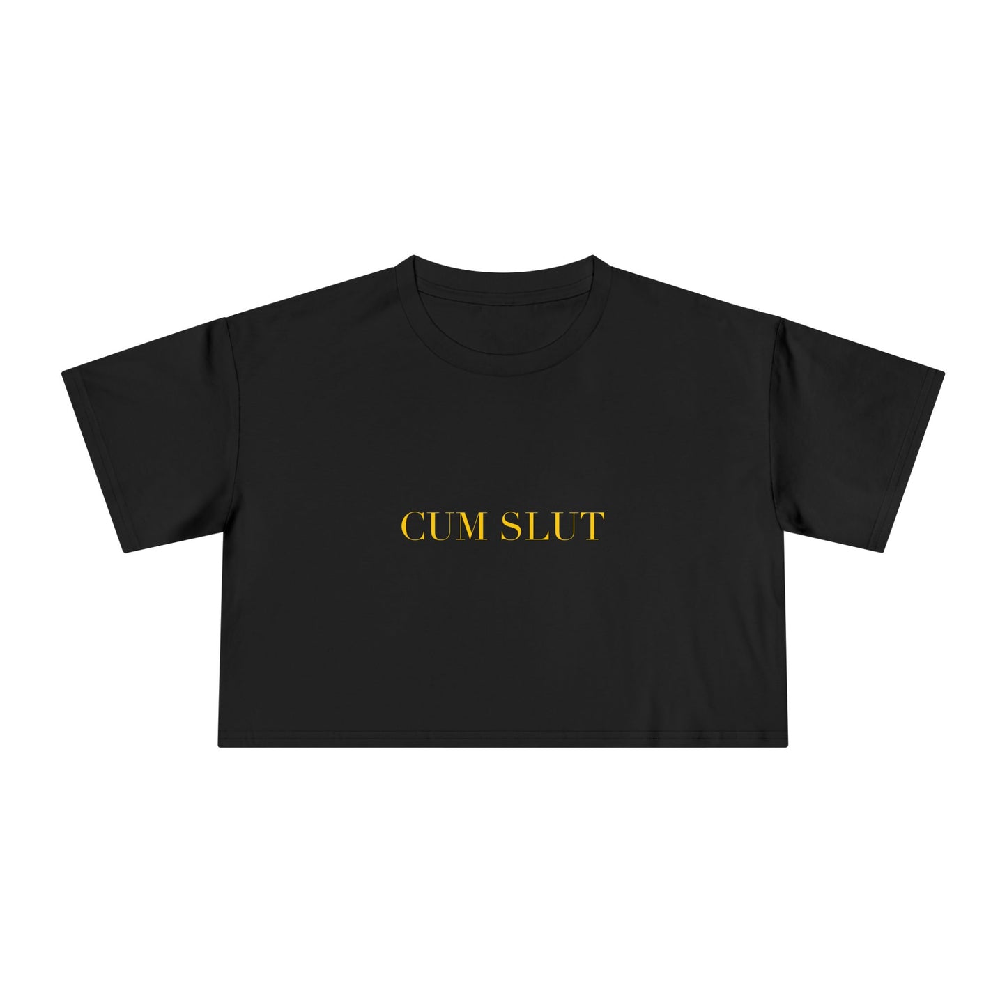 CUM SLUT — Cursive | Crop Tee
