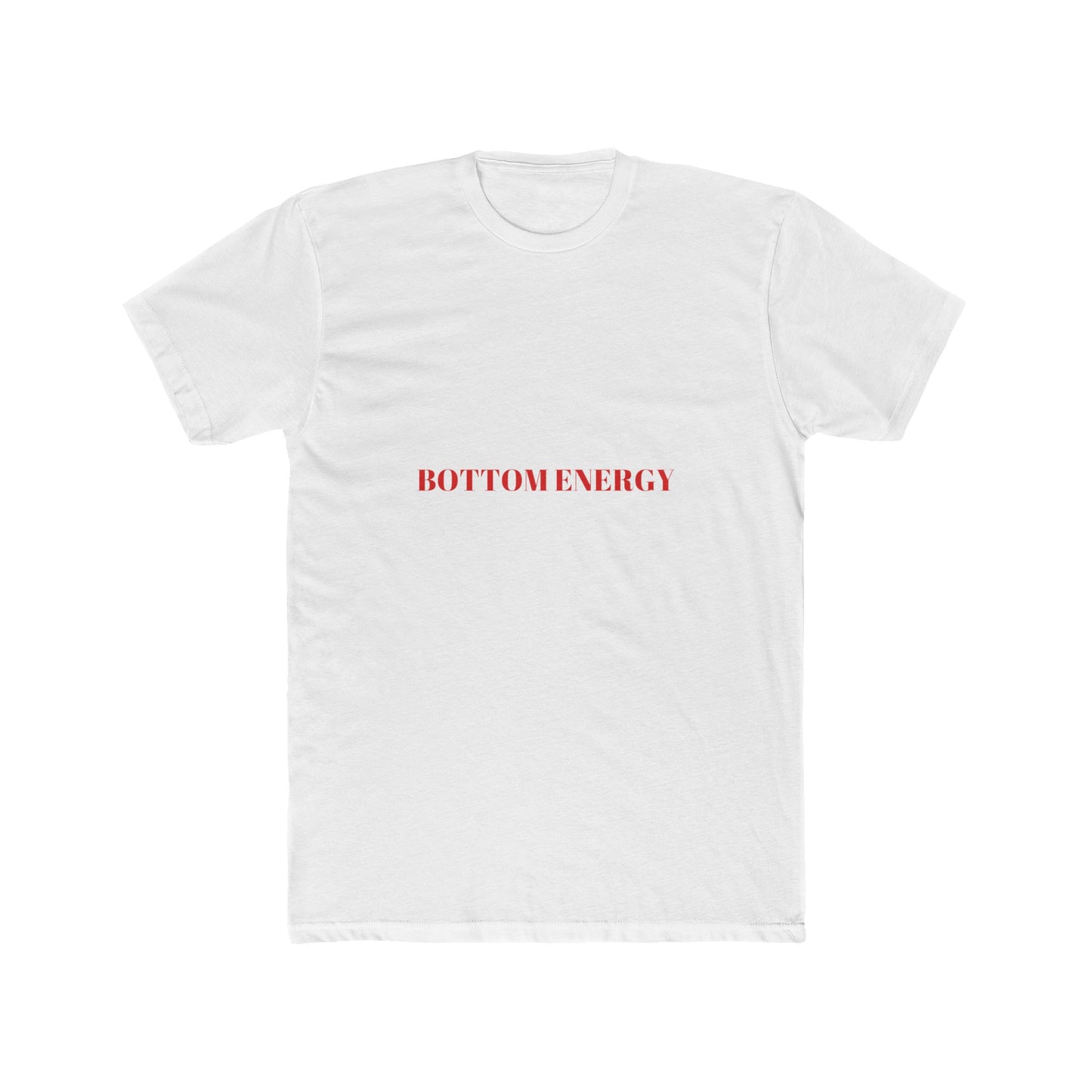 BOTTOM ENERGY — Bold | Unisex Tee