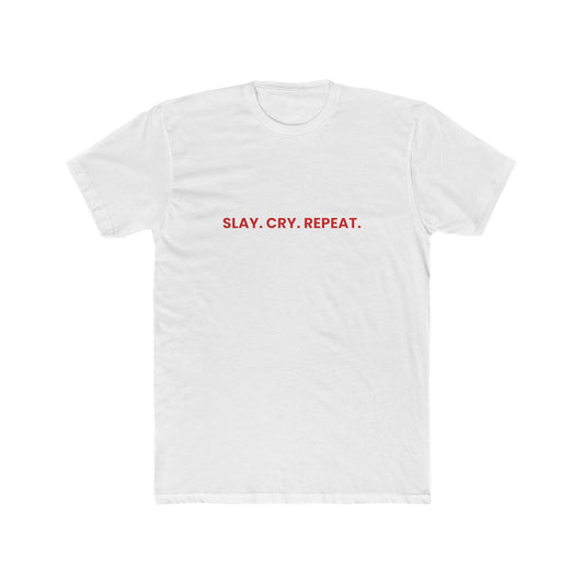 Slay Cry Repeat — Bold | Unisex Tee