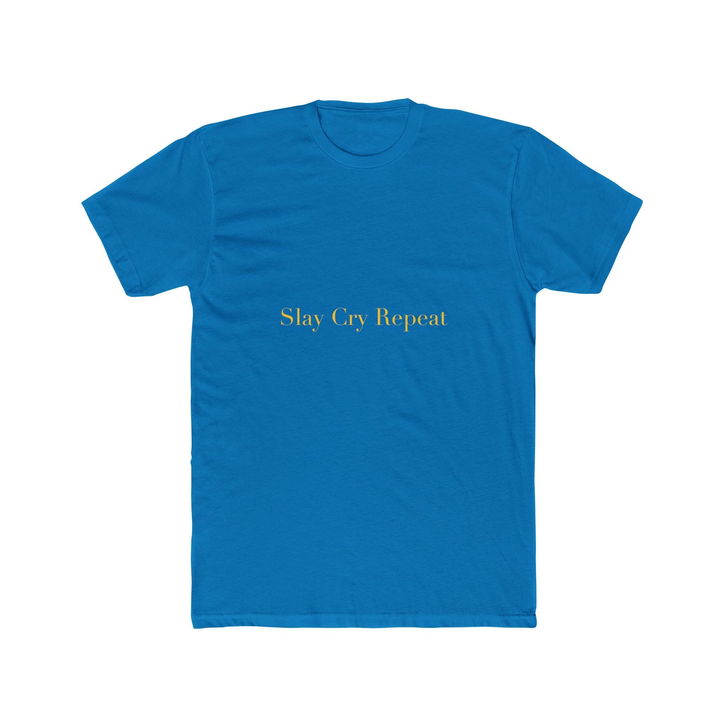 Slay Cry Repeat — Cursive | Unisex Tee