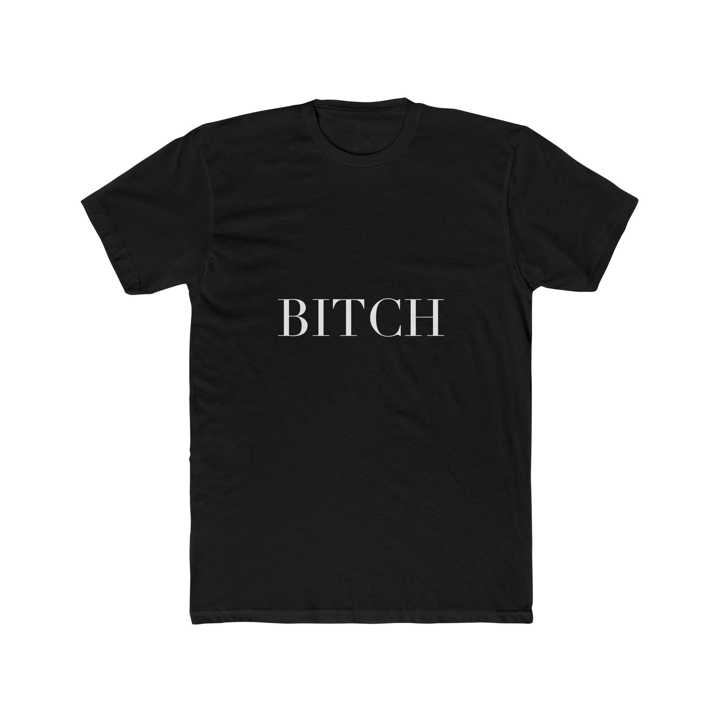 BITCH — Cursive | Unisex Tee