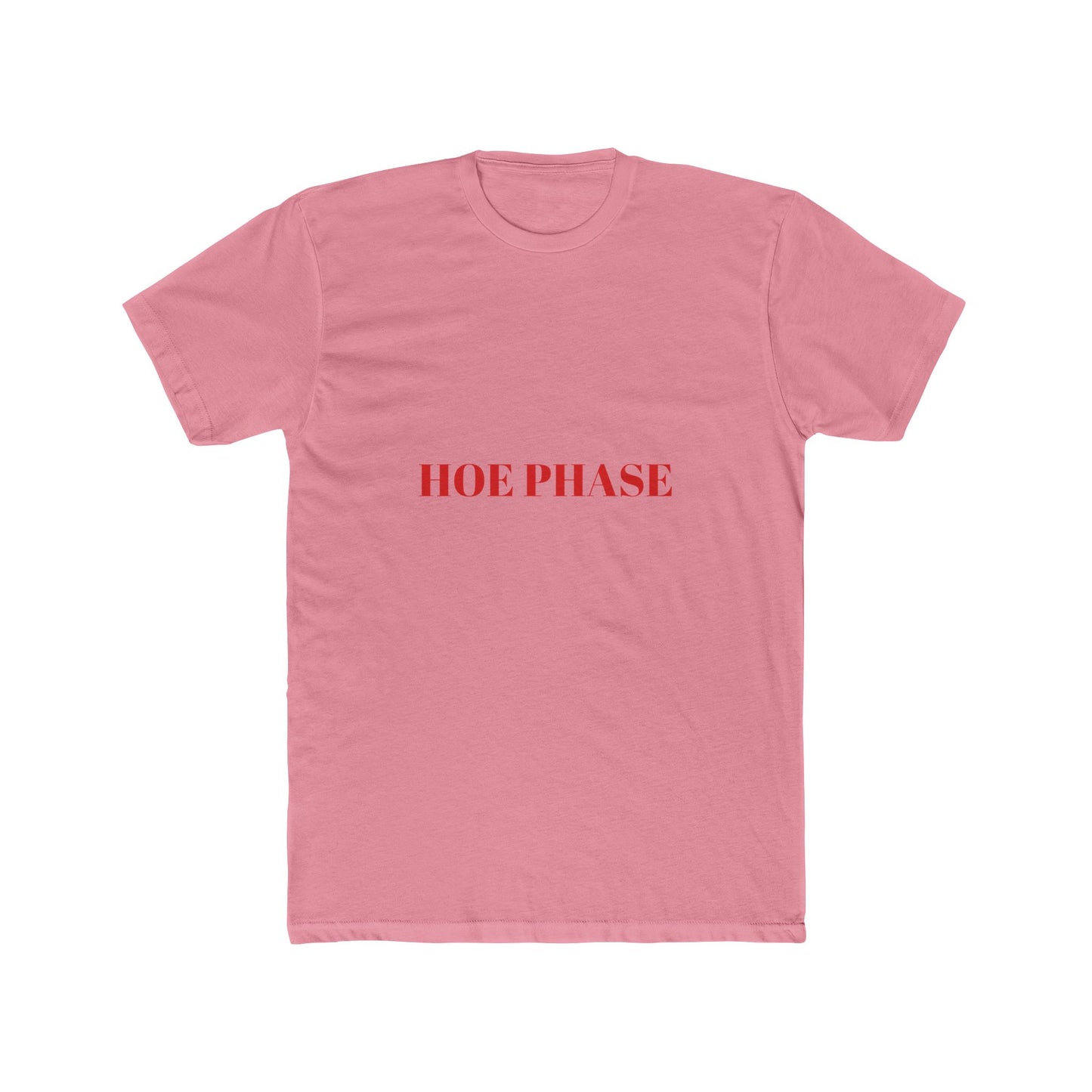 HOE PHASE — Bold | Unisex Tee